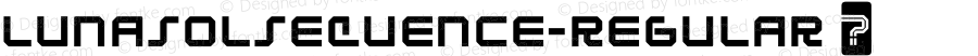 LunasolSequence-Regular ☞ Version 5.001;com.myfonts.typodermic.lunasol.sequence.wfkit2.3Rg5