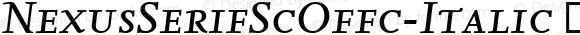 ☞Nexus Serif SC Offc Italic