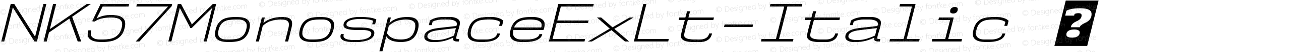 ☞NK57MonospaceExLt-Italic