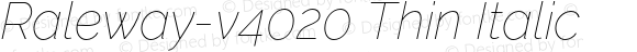 Raleway-v4020 Thin Italic