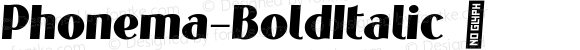 Phonema-BoldItalic ☞ Version 1.000;com.myfonts.easy.fontop.phonema.bold-italic.wfkit2.version.4UDo