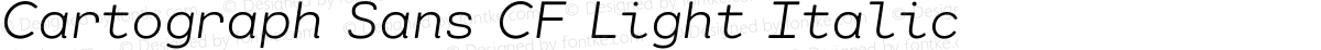 Cartograph Sans CF Light Italic