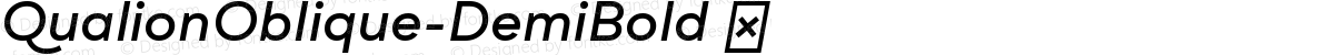 QualionOblique-DemiBold ☞