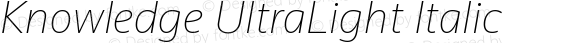 Knowledge UltraLight Italic