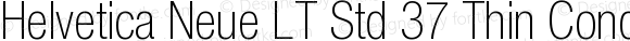 Helvetica Neue LT Std 37 Thin Condensed
