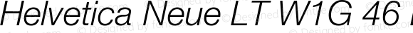 Helvetica Neue LT W1G 46 Light Italic