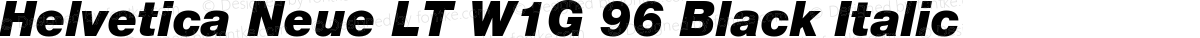 Helvetica Neue LT W1G 96 Black Italic