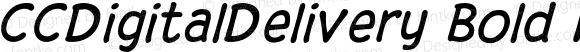 CCDigitalDelivery Bold Italic