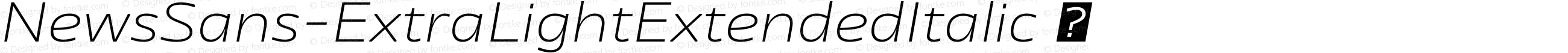 ☞NewsSans ExtraLightExtended Italic