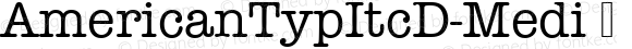 AmericanTypItcD-Medi ☞ Version 001.005;com.myfonts.easy.urw.itc-american-typewriter.medium-2.wfkit2.version.39j