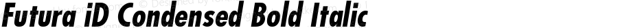 Futura iD Condensed Bold Italic