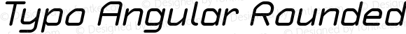 Typo Angular Rounded Demo Italic