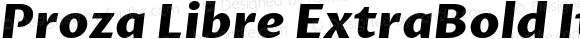 Proza Libre ExtraBold Italic Version 1.000; ttfautohint (v1.4.1.8-43bc)