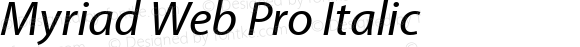 Myriad Web Pro Italic