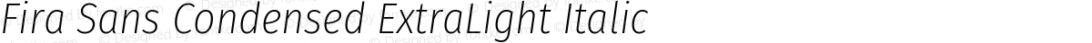 Fira Sans Condensed ExtraLight Italic