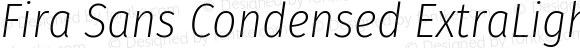 Fira Sans Condensed ExtraLight Italic