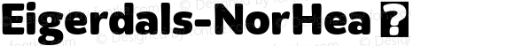 Eigerdals-NorHea ☞ Version 3.001;com.myfonts.easy.insigne.eigerdals.heavy.wfkit2.version.5y2g