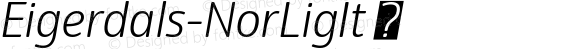 Eigerdals-NorLigIt ☞ Version 3.001; ttfautohint (v1.5);com.myfonts.easy.insigne.eigerdals.light-italic.wfkit2.version.5y27