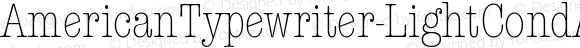 AmericanTypewriter-LightCondA ☞ Version 1.00; ttfautohint (v1.5);com.myfonts.easy.itc.american-typewriter.light-cn-a.wfkit2.version.3LuH
