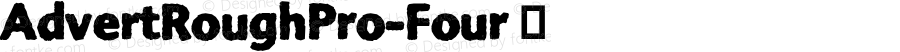 AdvertRoughPro-Four ☞ Version 7.504; 2012; Build 1021;com.myfonts.easy.fontfont.ff-advert-rough.pro-four.wfkit2.version.3ZnG