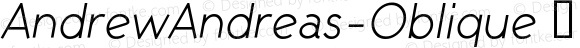 AndrewAndreas-Oblique ☞ Version 1.07 2020;com.myfonts.easy.ingrimayne.andrew-andreas.oblique.wfkit2.version.5A8a