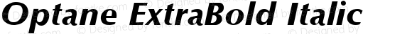 Optane ExtraBold Italic