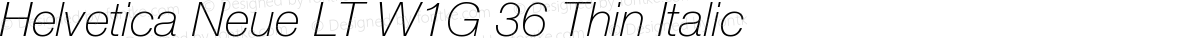Helvetica Neue LT W1G 36 Thin Italic