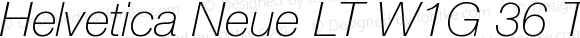 Helvetica Neue LT W1G 36 Thin Italic
