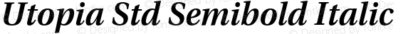 Utopia Std Semibold Italic