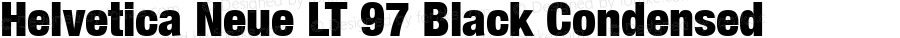 Helvetica LT 97 Black Condensed