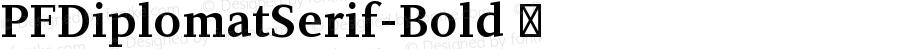 ☞PFDiplomatSerif-Bold