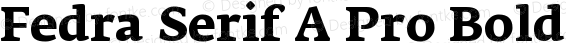 Fedra Serif A Pro Bold