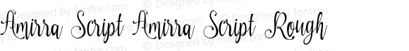 Amirra Script Amirra_Script Rough Version 1.000