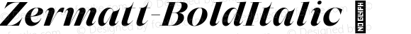 ☞Zermatt Bold Italic