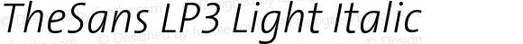 TheSans LP3 Light Italic