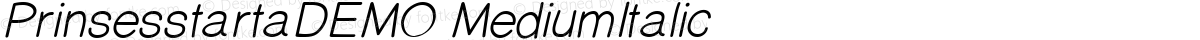 PrinsesstartaDEMO MediumItalic