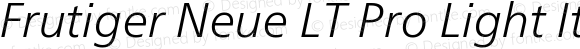 Frutiger Neue LT Pro Light Italic