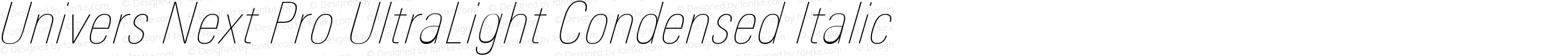 Univers Next Pro UltraLight Condensed Italic