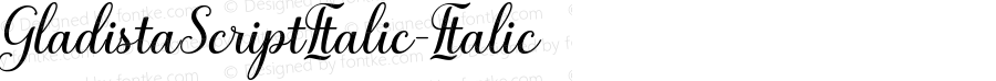 GladistaScriptItalic-Italic ☞ Version 1.000;com.myfonts.easy.attract-studio.gladista-script.italic.wfkit2.version.5Gnh