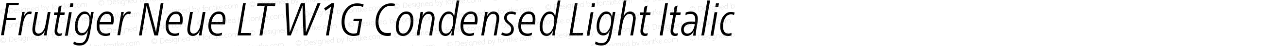 Frutiger Neue LT W1G Condensed Light Italic