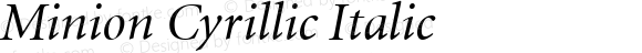 Minion Cyrillic Italic