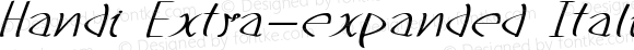 Handi Extra-expanded Italic