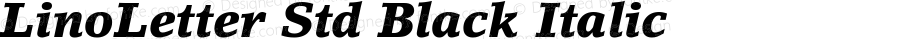 LinoLetter Std Black Italic