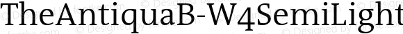 TheAntiquaB-W4SemiLight ☞ Version 1.076;com.myfonts.easy.lucasfonts.theantiqua.semilight.wfkit2.version.5MXC