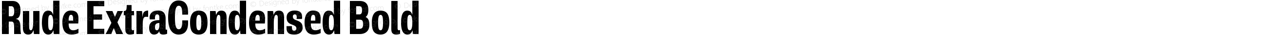 Rude ExtraCondensed Bold