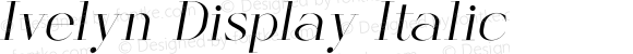 Ivelyn Display Italic