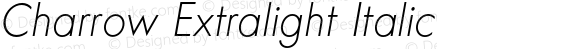 Charrow Extralight Italic