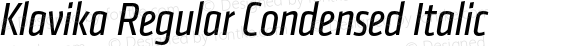 Klavika Regular Condensed Italic