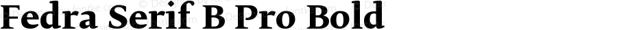 Fedra Serif B Pro Bold
