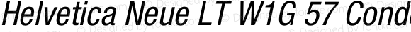 Helvetica Neue LT W1G 57 Condensed Oblique